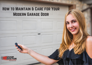 How to Maintain &amp; Care for Your Modern Garage Door